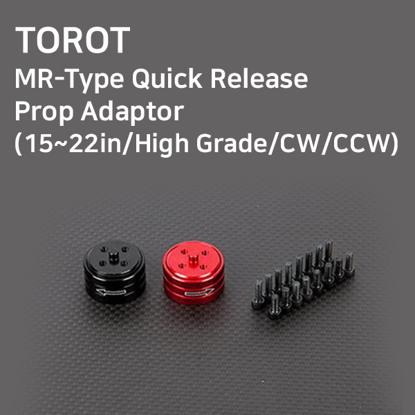 [TOROT] MR-Type Quick Release Prop Adaptor(15~22in/High Grade/CW/CCW) 퀵 프롭어댑터